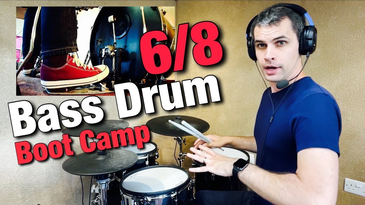 6/8 Bass Drum Boot Camp