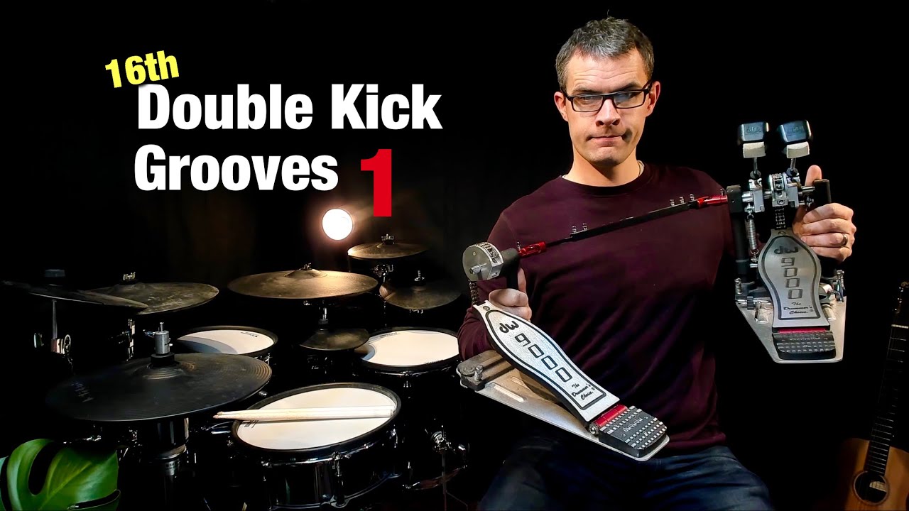 16th Double Kick Grooves 1