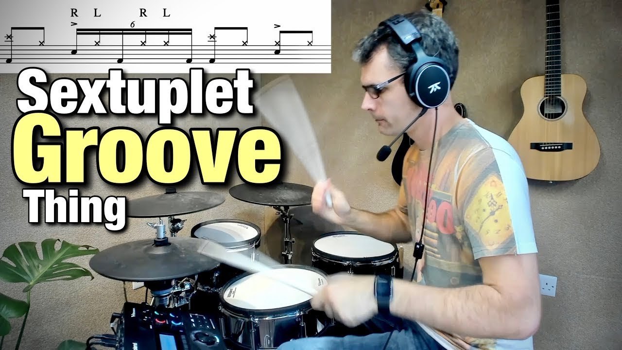 Sextuplet Groove Thing