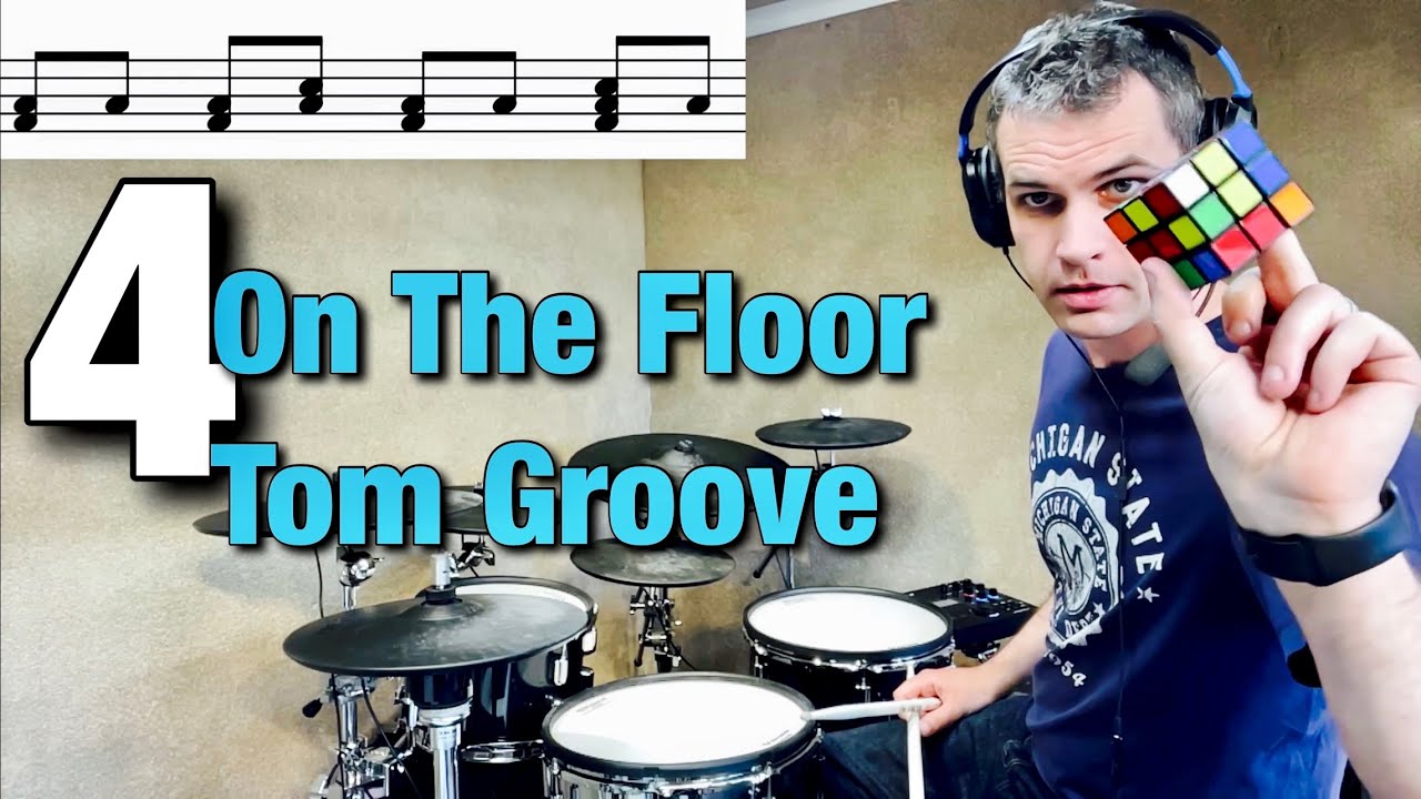Four On The Floor Tom Groove