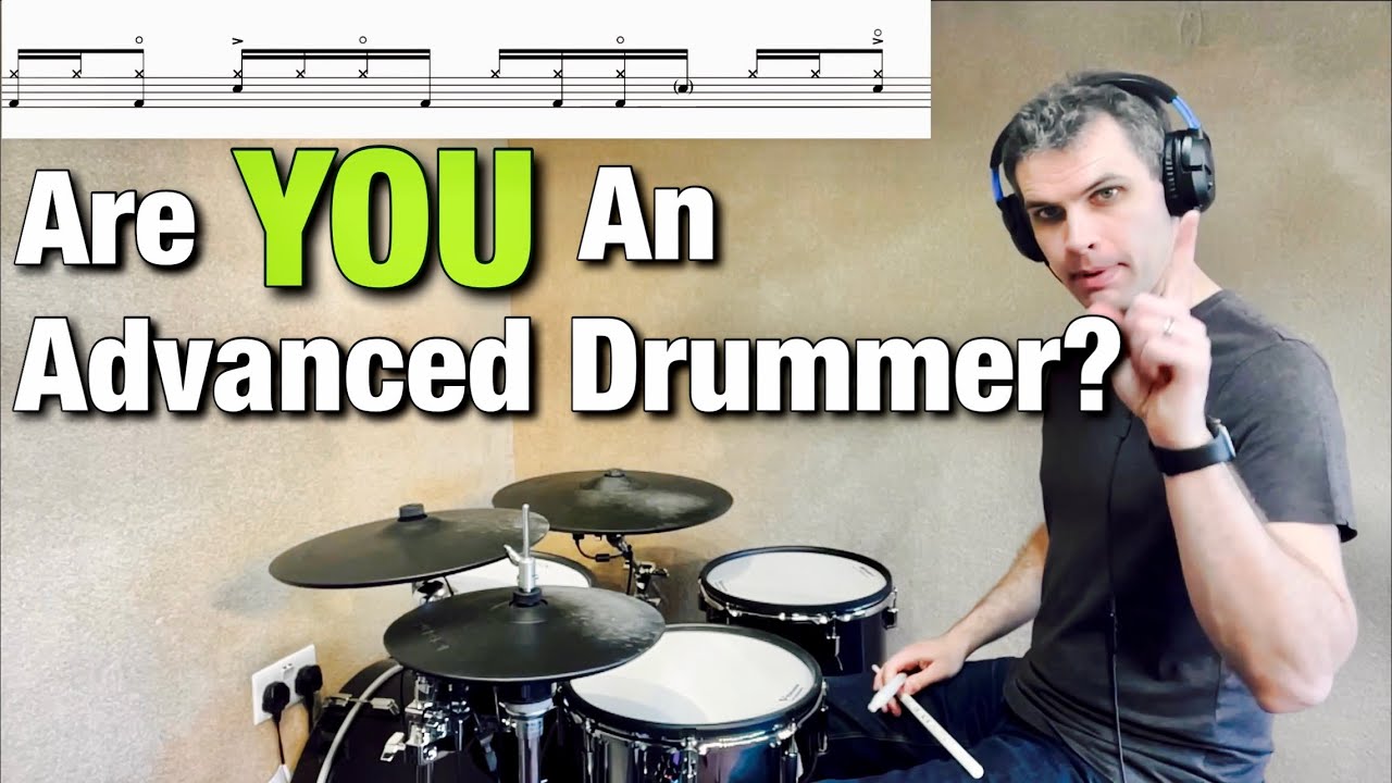 Are You An Advanced Drummer