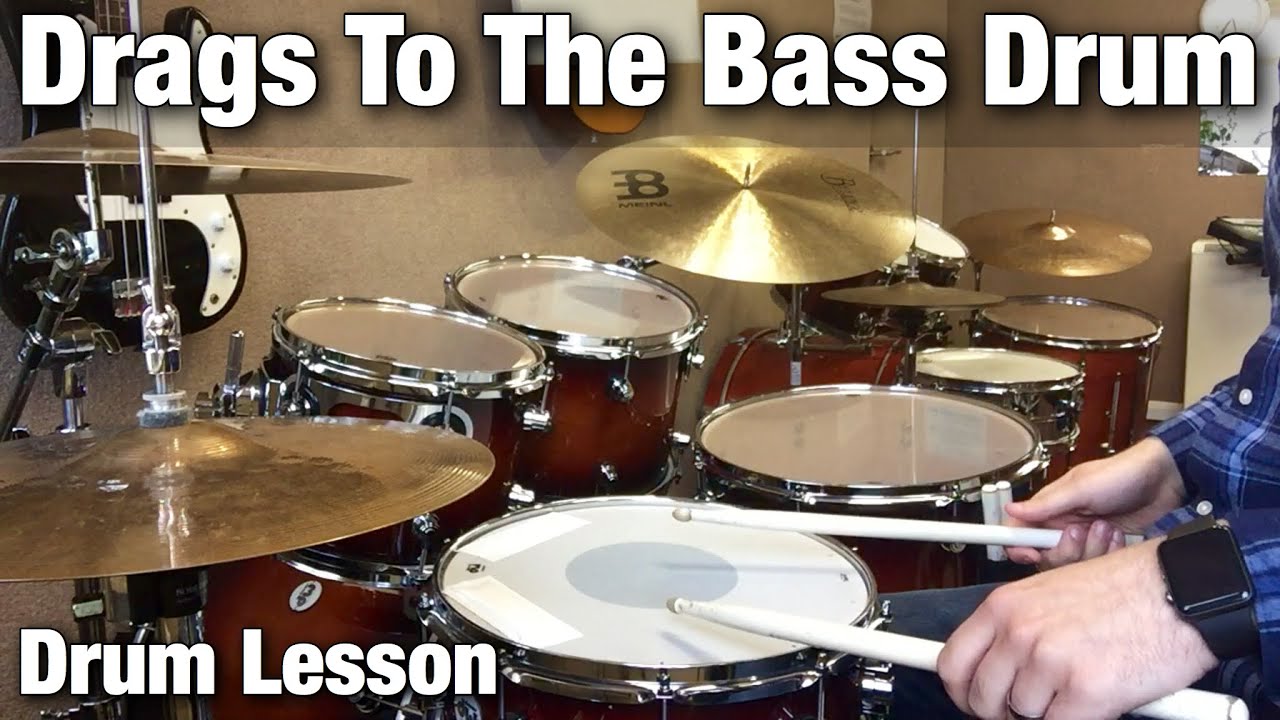 Drags to the Bass Drum