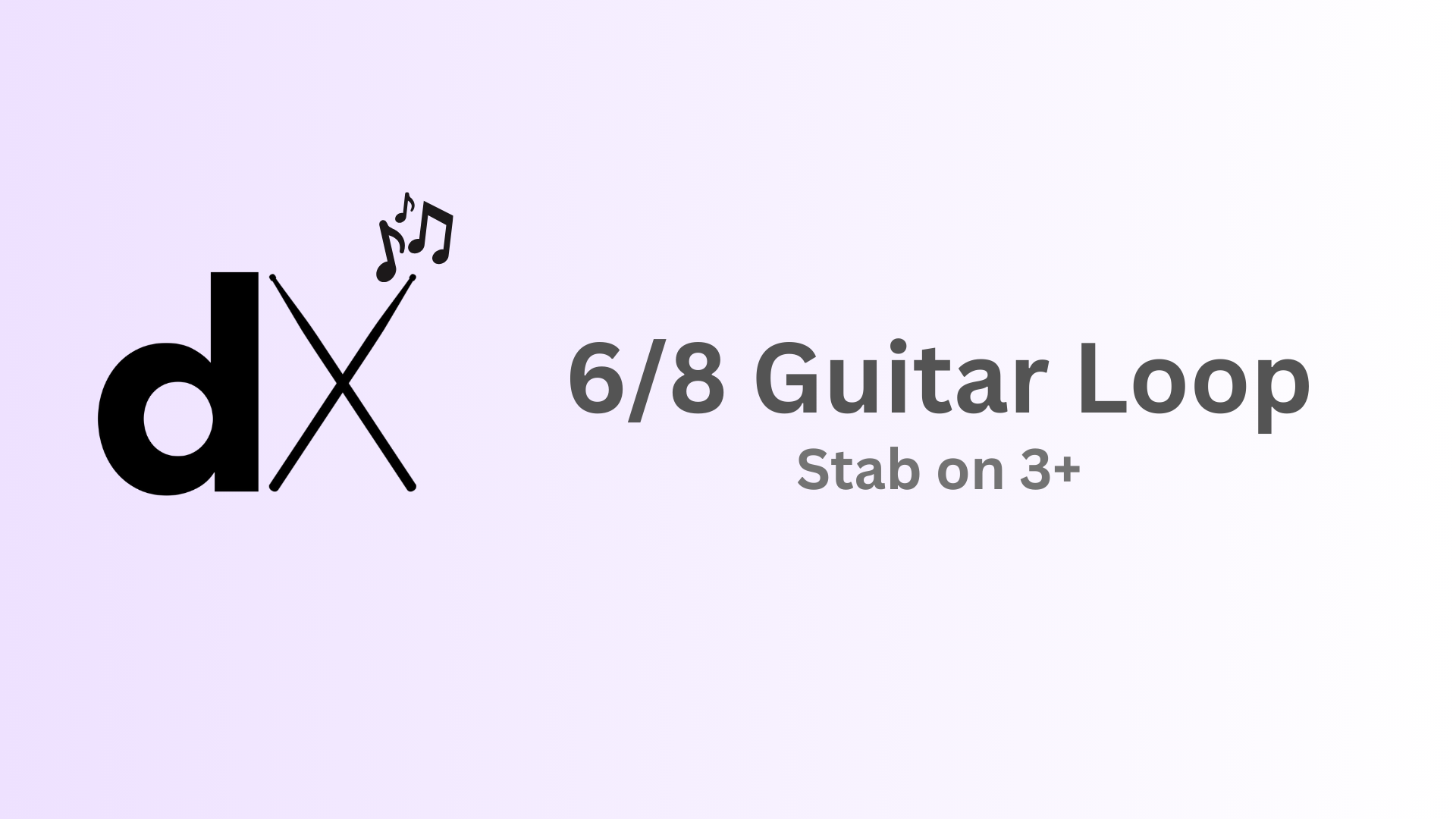 6/8 Guitar Loop (Stab on 3+)